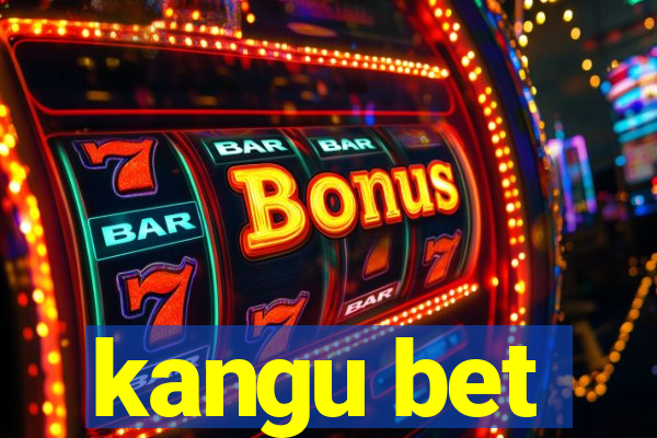 kangu bet